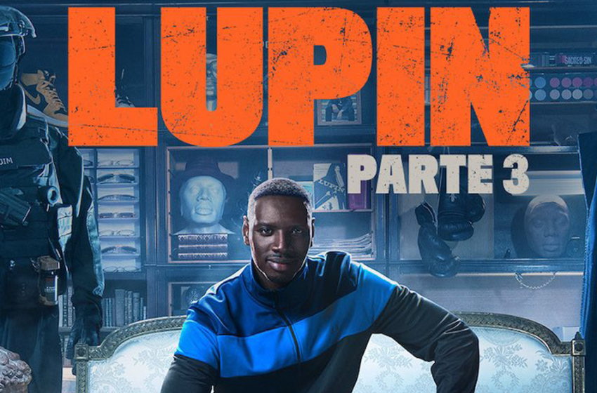  Netflix divulga cartaz para 3ª temporada de Lupin com o protagonista Omar Sy
